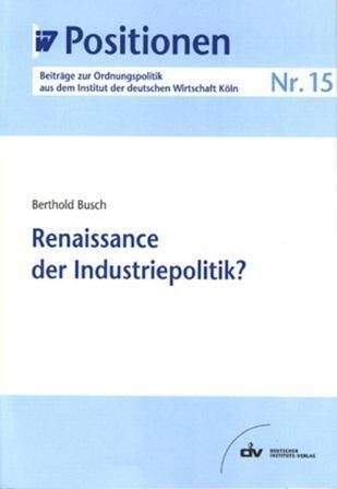 Produktbild: Renaissance der Industriepolitik?