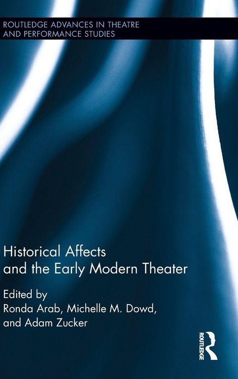 Produktbild: Historical Affects and the Early Modern Theater
