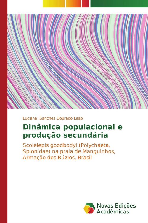 Produktbild: Din&acirc;mica populacional e produ&ccedil;&atilde;o secund&aacute;ria