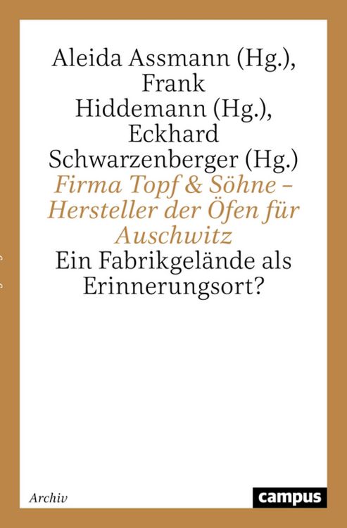 Produktbild: Firma Topf & S&ouml;hne - Hersteller der &Ouml;fen f&uuml;r Auschwitz