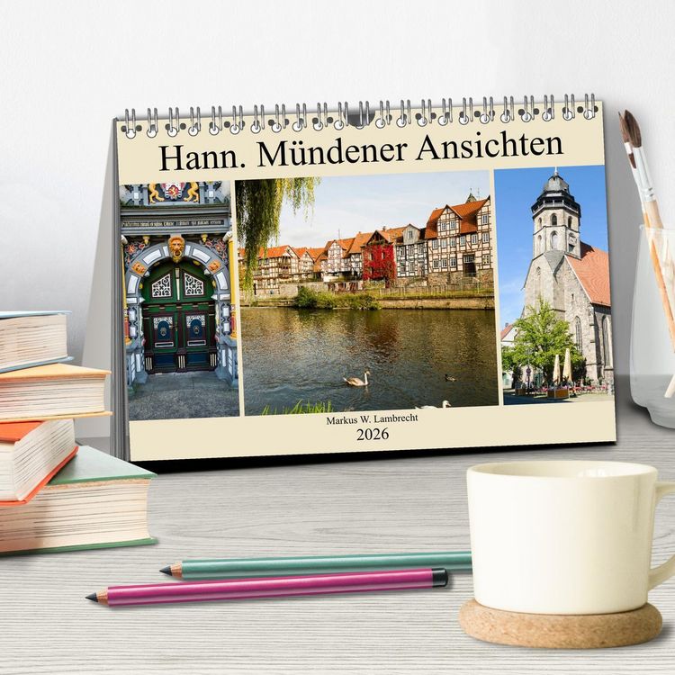 Produktbild: Hann. M&uuml;ndener Ansichten (Tischkalender 2026 DIN A5 quer), CALVENDO Monatskalender