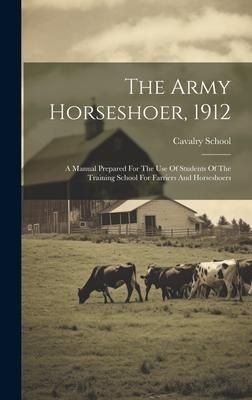 Produktbild: The Army Horseshoer, 1912