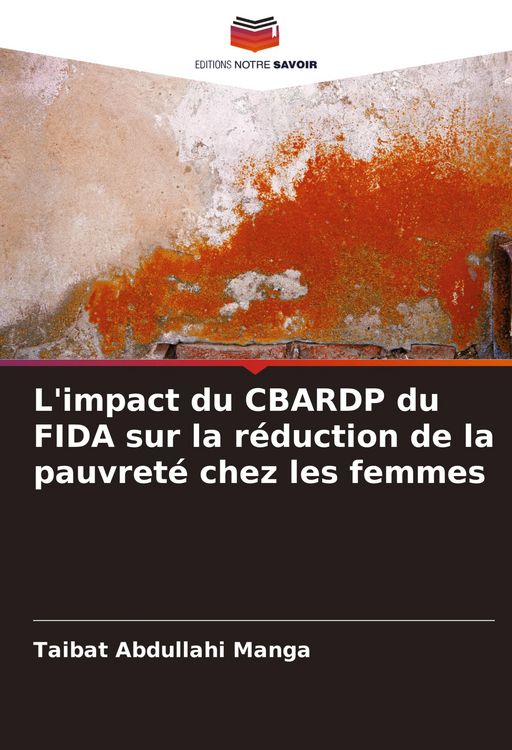 Produktbild: L'impact du CBARDP du FIDA sur la r&eacute;duction de la pauvret&eacute; chez les femmes