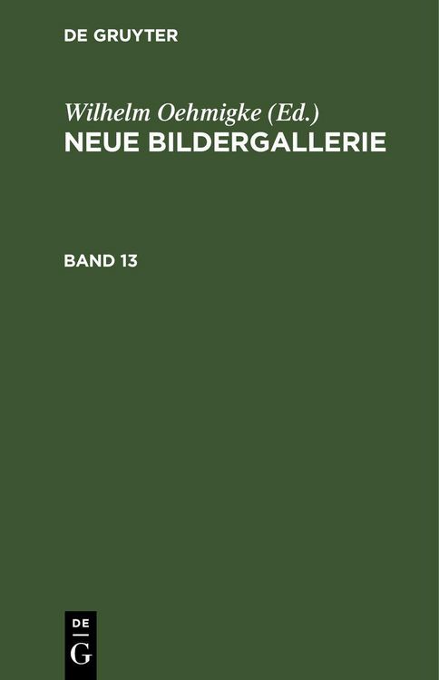 Produktbild: Neue Bildergallerie. Band 13