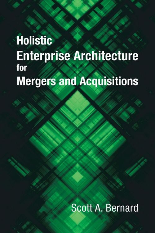 Produktbild: Holistic Enterprise Architecture for Mergers and Acquisitions