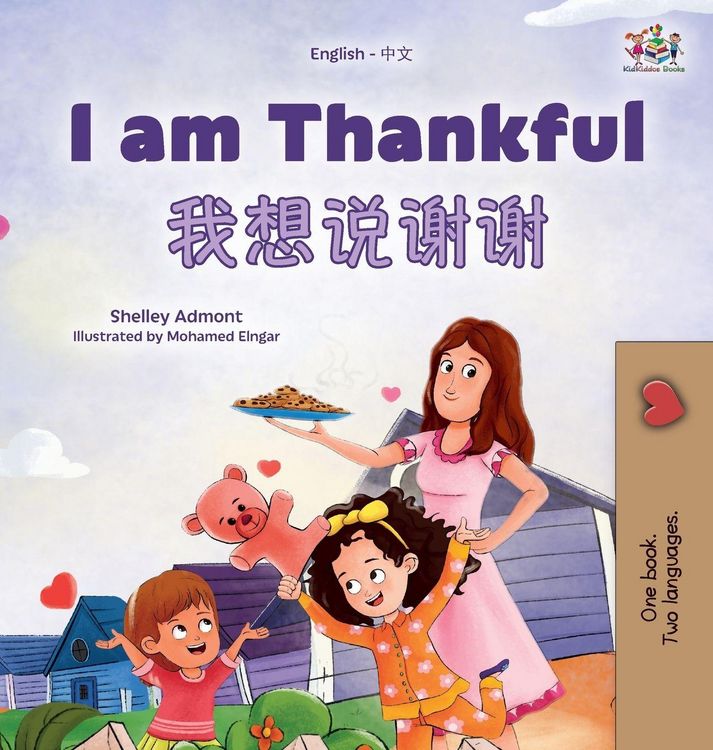 Produktbild: I am Thankful (English Chinese Bilingual Children's Book)