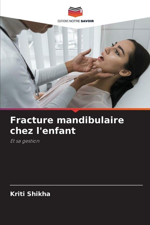 Produktbild: Fracture mandibulaire chez l'enfant