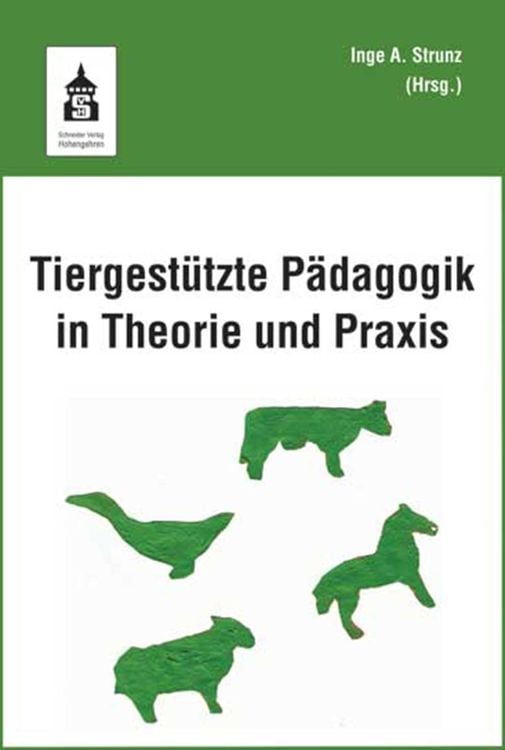 Produktbild: Tiergest&uuml;tzte P&auml;dagogik in Theorie und Praxis