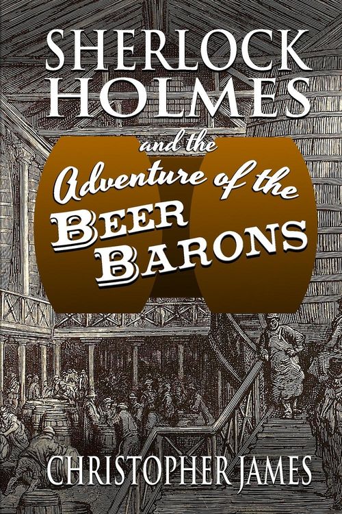 Produktbild: Sherlock Holmes and the Adventure of the Beer Barons