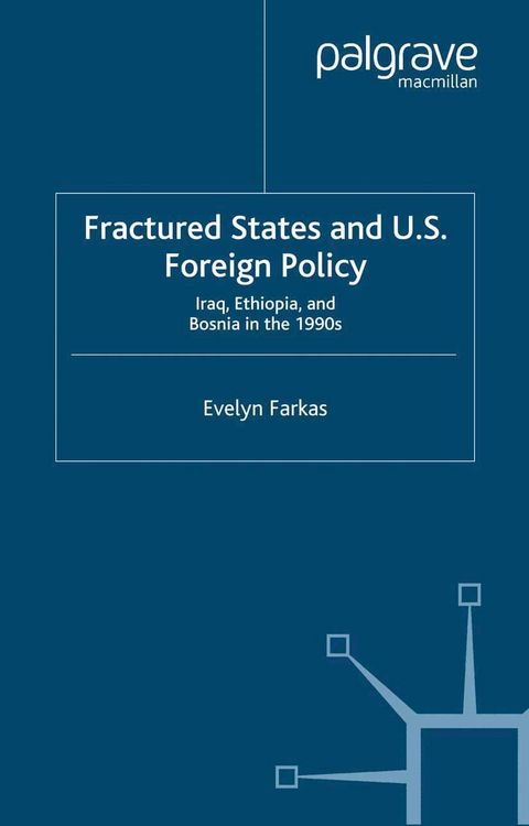 Produktbild: Fractured States and U.S. Foreign Policy