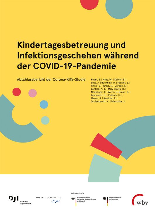 Produktbild: Kindertagesbetreuung und Infektionsgeschehen w&auml;hrend der COVID-19-Pandemie