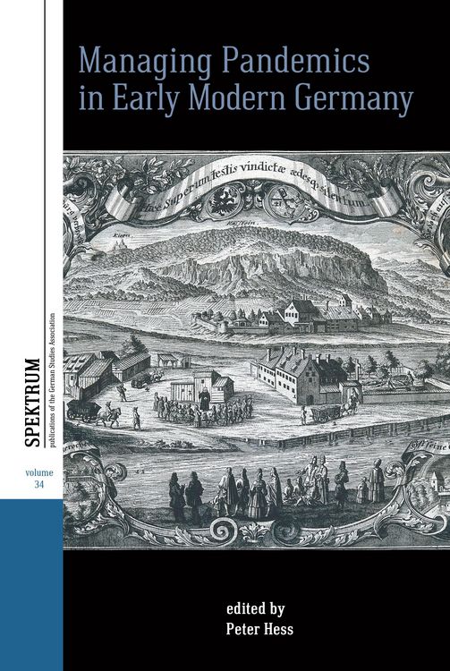 Produktbild: Managing Pandemics in Early Modern Germany