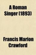 Produktbild: A Roman Singer (1893)