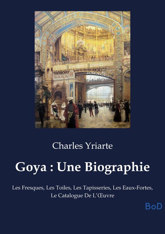 Produktbild: Goya : Une Biographie