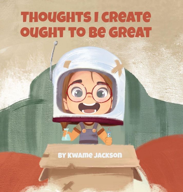 Produktbild: Thoughts I Create Ought to Be Great
