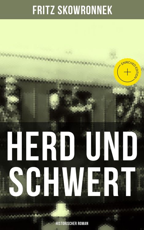 Produktbild: Herd und Schwert (Historischer Roman)