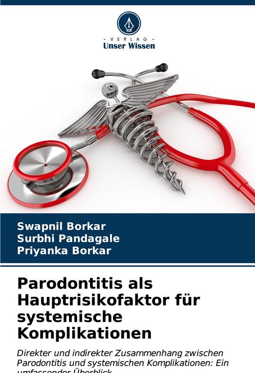 Produktbild: Parodontitis als Hauptrisikofaktor f&uuml;r systemische Komplikationen