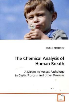 Produktbild: Kamboures, M: The Chemical Analysis of Human Breath