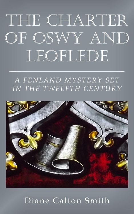 Produktbild: The Charter of Oswy and Leoflede - A Fenland Mystery Set in the Twelfth Century