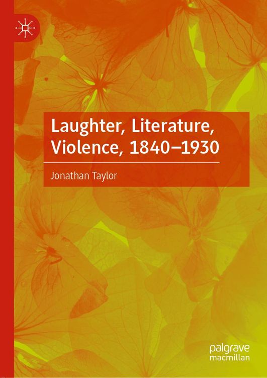 Produktbild: Laughter, Literature, Violence, 1840-1930