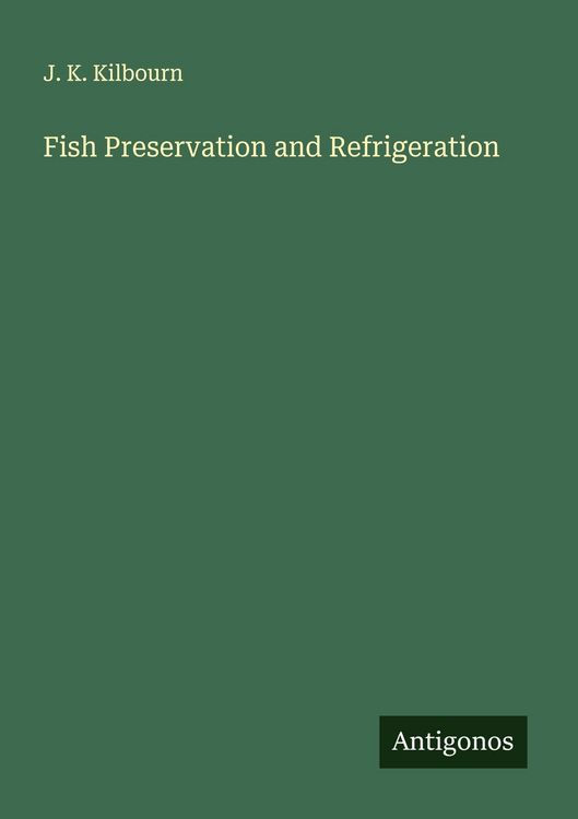 Produktbild: Fish Preservation and Refrigeration