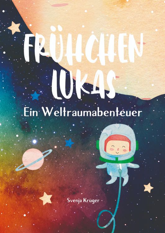 Produktbild: Fr&uuml;hchen Lukas - Ein Weltraumabenteuer