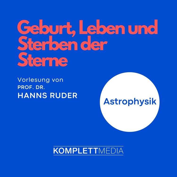 Produktbild: Astrophysik: Geburt, Leben und Sterben der Sterne