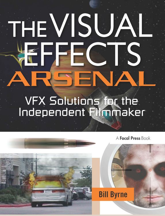Produktbild: Byrne, B: The Visual Effects Arsenal