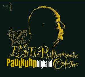 Produktbild: Jazz Pops 25 Years Live At The Philarmonie Cologne
