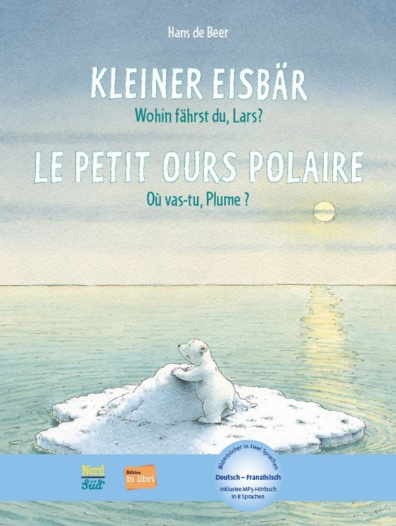 Produktbild: Kleiner Eisb&auml;r - Wohin f&auml;hrst du, Lars? (Deutsch-Franz&ouml;sisch)