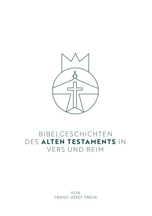 Produktbild: Bibelgeschichten des Alten Testaments in Vers und Reim