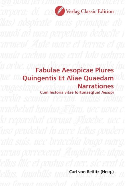 Produktbild: Fabulae Aesopicae Plures Quingentis Et Aliae Quaedam Narrati