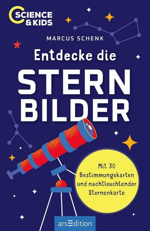 Produktbild: Science & Kids &ndash; Entdecke die Sternbilder