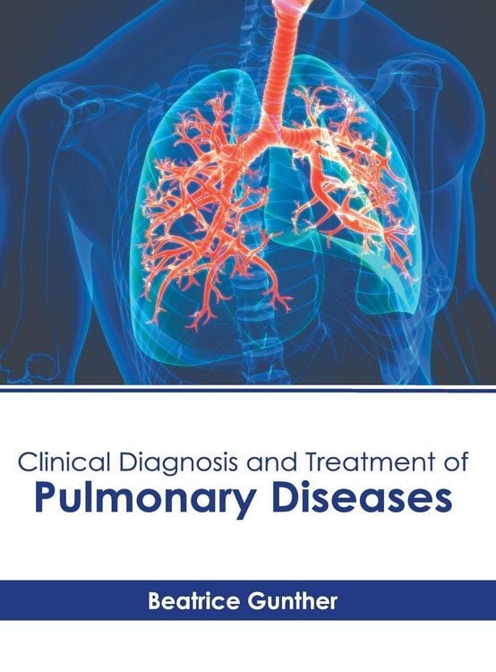 Produktbild: Clinical Diagnosis and Treatment of Pulmonary Diseases