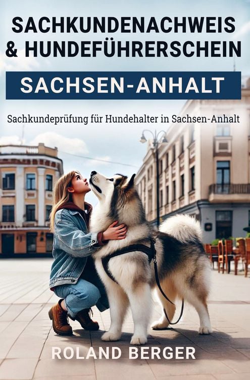 Produktbild: Sachkundenachweis und Hundef&uuml;hrerschein Sachsen-Anhalt