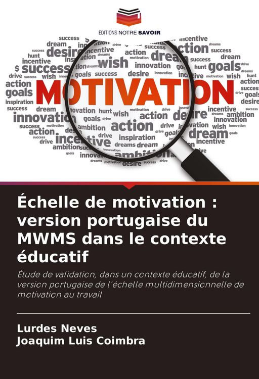 Produktbild: &Eacute;chelle de motivation : version portugaise du MWMS dans le contexte &eacute;ducatif