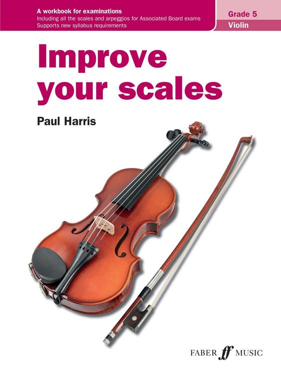 Produktbild: Harris, P: Improve your scales! Violin Grade 5