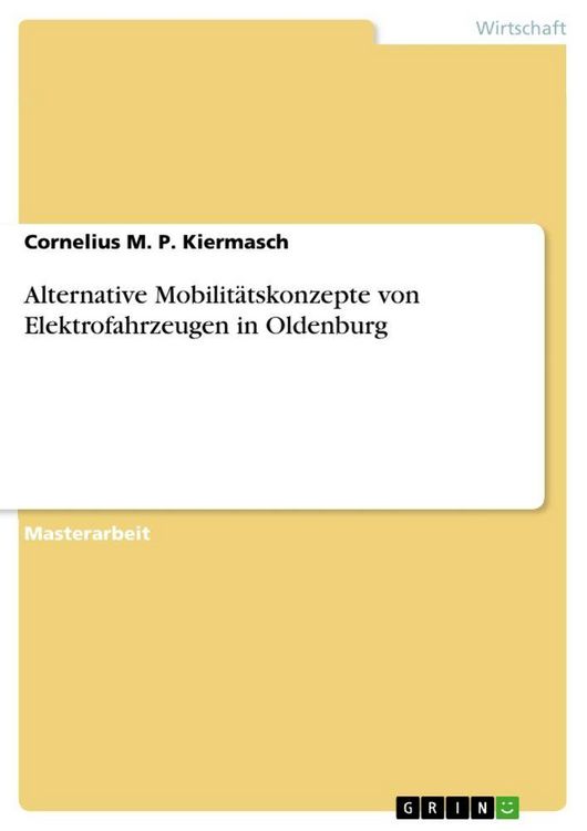 Produktbild: Alternative Mobilit&auml;tskonzepte von Elektrofahrzeugen in Oldenburg
