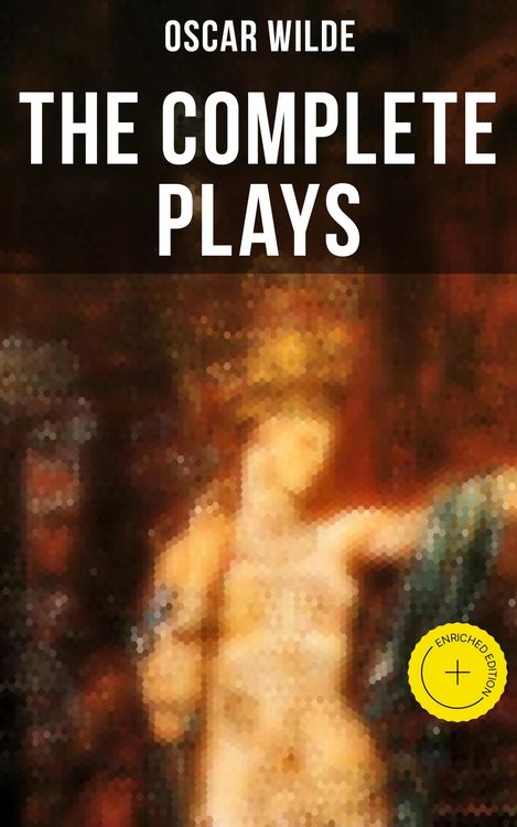 Produktbild: The Complete Plays of Oscar Wilde