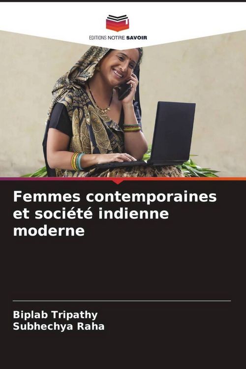 Produktbild: Femmes contemporaines et soci&eacute;t&eacute; indienne moderne