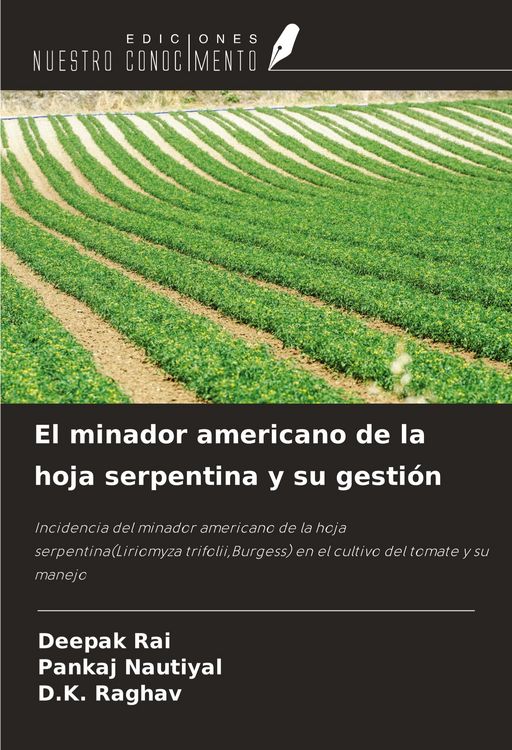 Produktbild: El minador americano de la hoja serpentina y su gesti&oacute;n