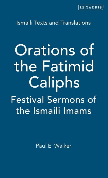 Produktbild: Orations of the Fatimid Caliphs
