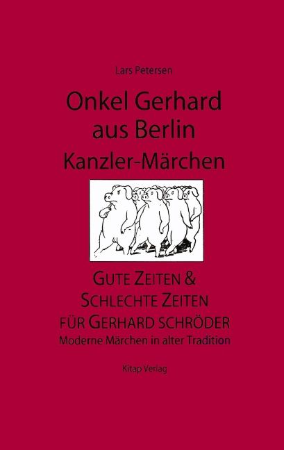 Produktbild: Onkel Gerhard aus Berlin - Kanzler-M&auml;rchen