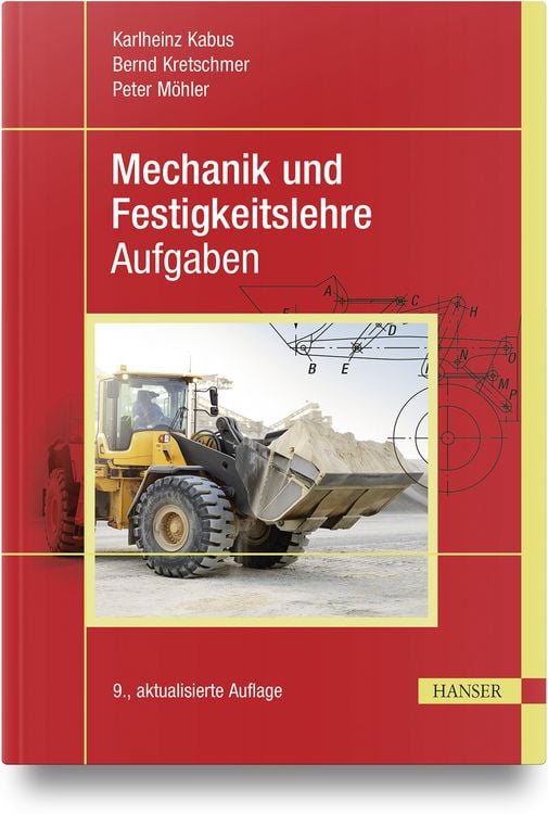 Produktbild: Mechanik und Festigkeitslehre - Aufgaben