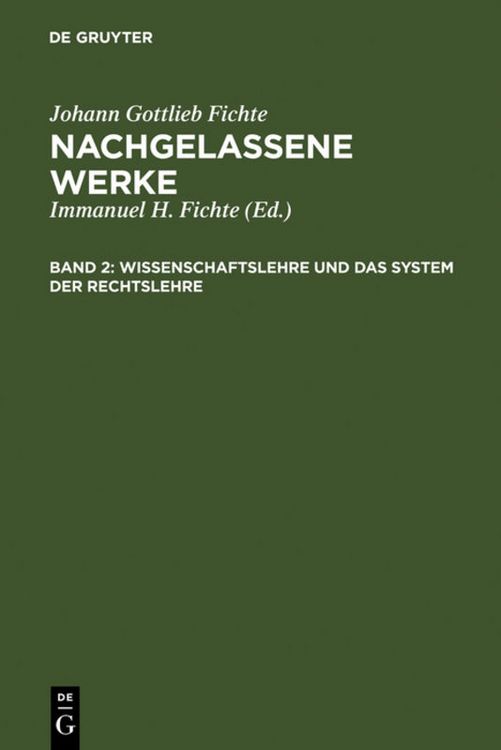 Produktbild: Wissenschaftslehre und das System der Rechtslehre