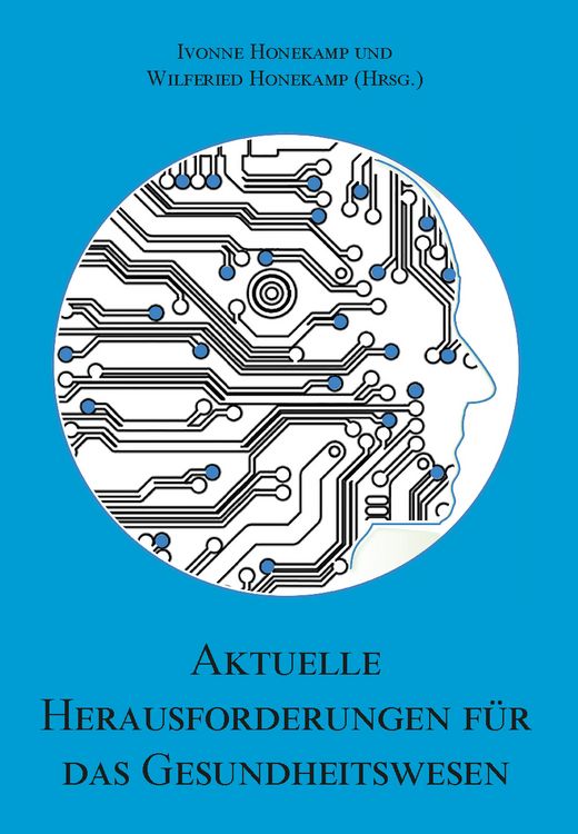 Produktbild: Aktuelle Herausforderungen f&uuml;r das Gesundheitswesen