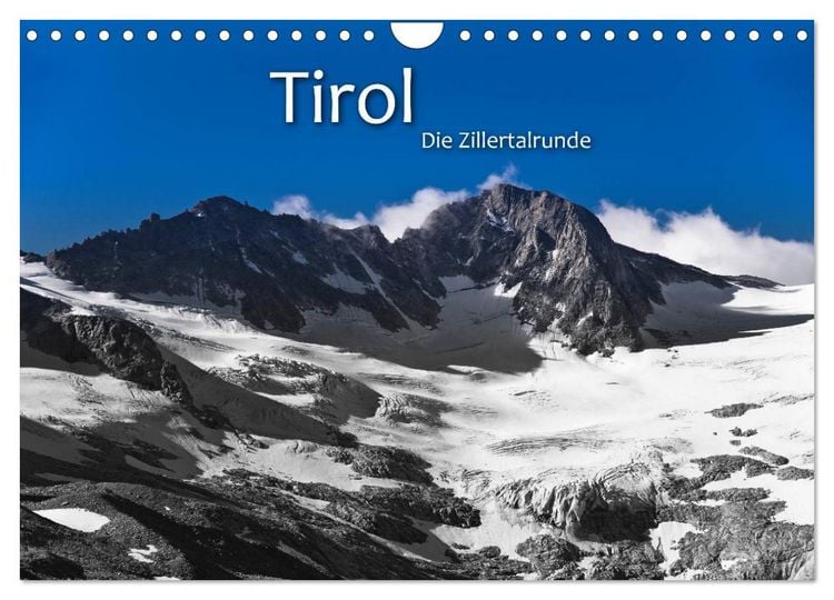 Produktbild: TIROL &ndash; Die Zillertalrunde (Wandkalender 2026 DIN A4 quer), CALVENDO Monatskalender