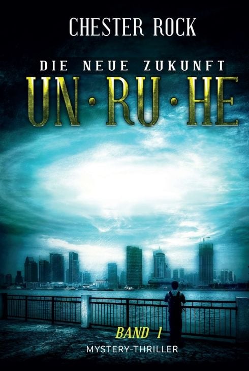 Produktbild: Die neue Zukunft &ndash; Band 1 &ndash; Unruhe