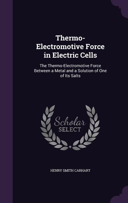 Produktbild: Thermo-Electromotive Force in Electric Cells
