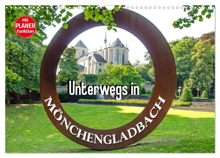 Produktbild: Unterwegs in M&ouml;nchengladbach (Wandkalender 2026 DIN A3 quer), CALVENDO Monatskalender